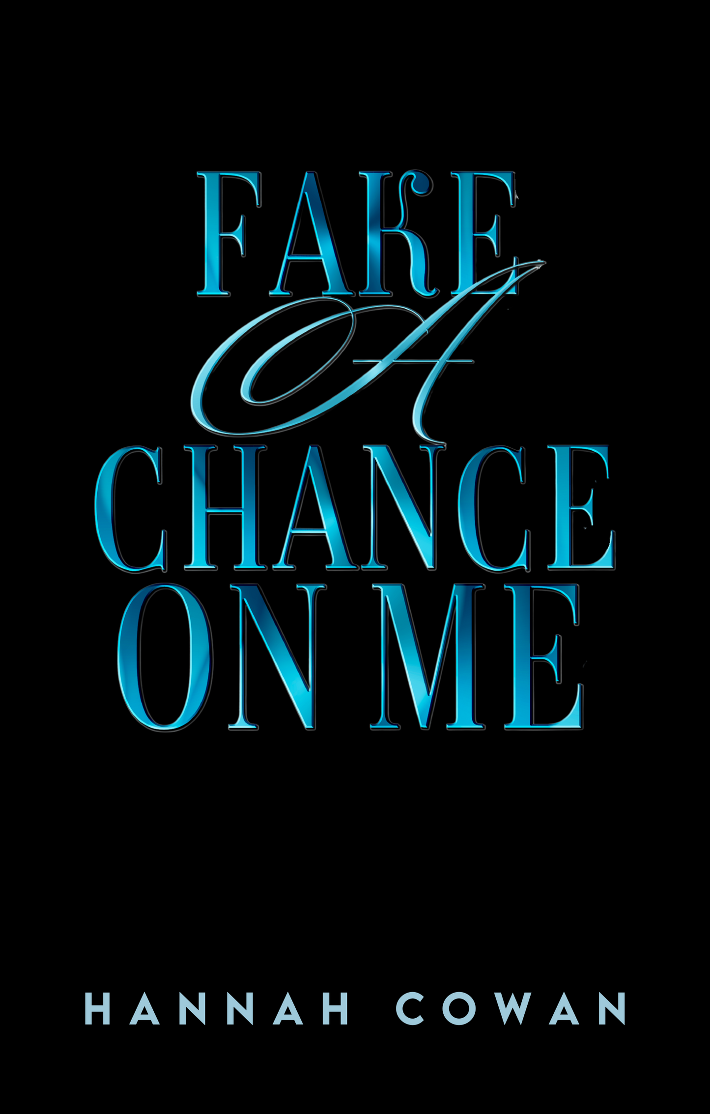 Signed Fake A Chance On Me